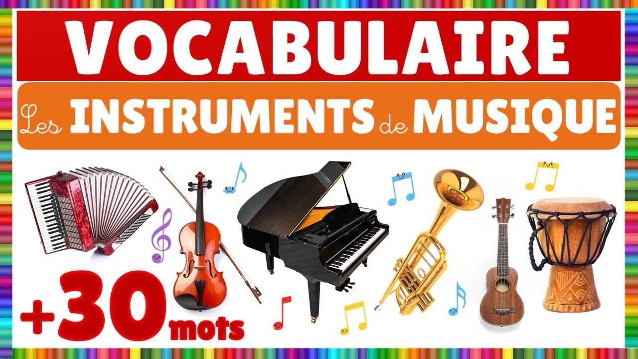 Vocabulaire : les instruments de musique || Français
