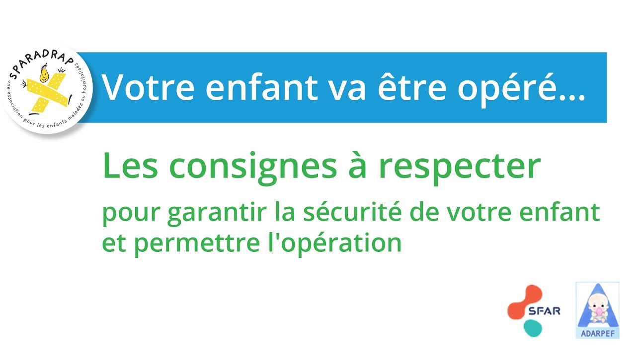 Consignes pré-opératoires - Les consignes à respecter